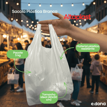 Sacola Plástica Branca 40x50cm Altaplast - Pacote 5kg - e - dona