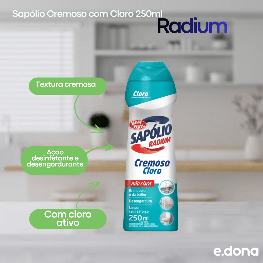 Sapólio Cremoso com Cloro 250ml Radium - e - dona