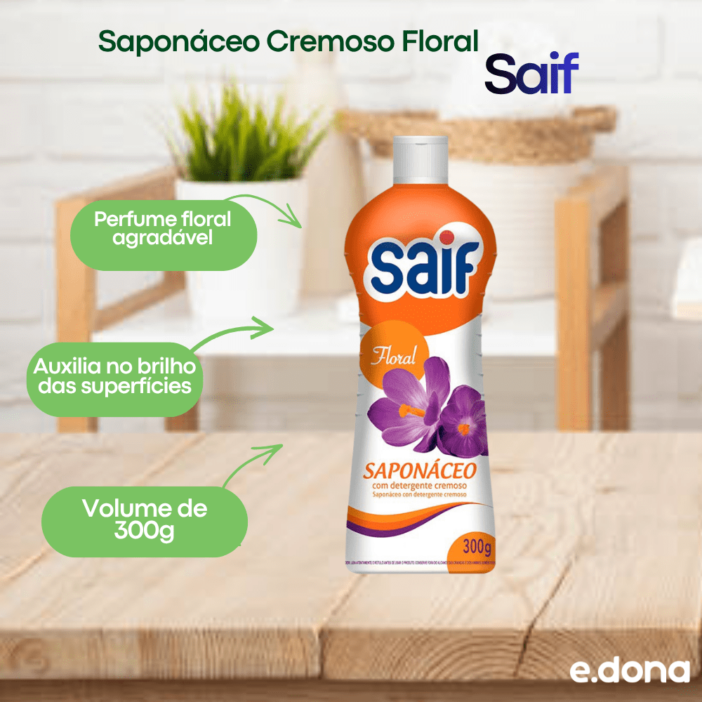 Saponáceo Cremoso Floral 300g Saif - e - dona