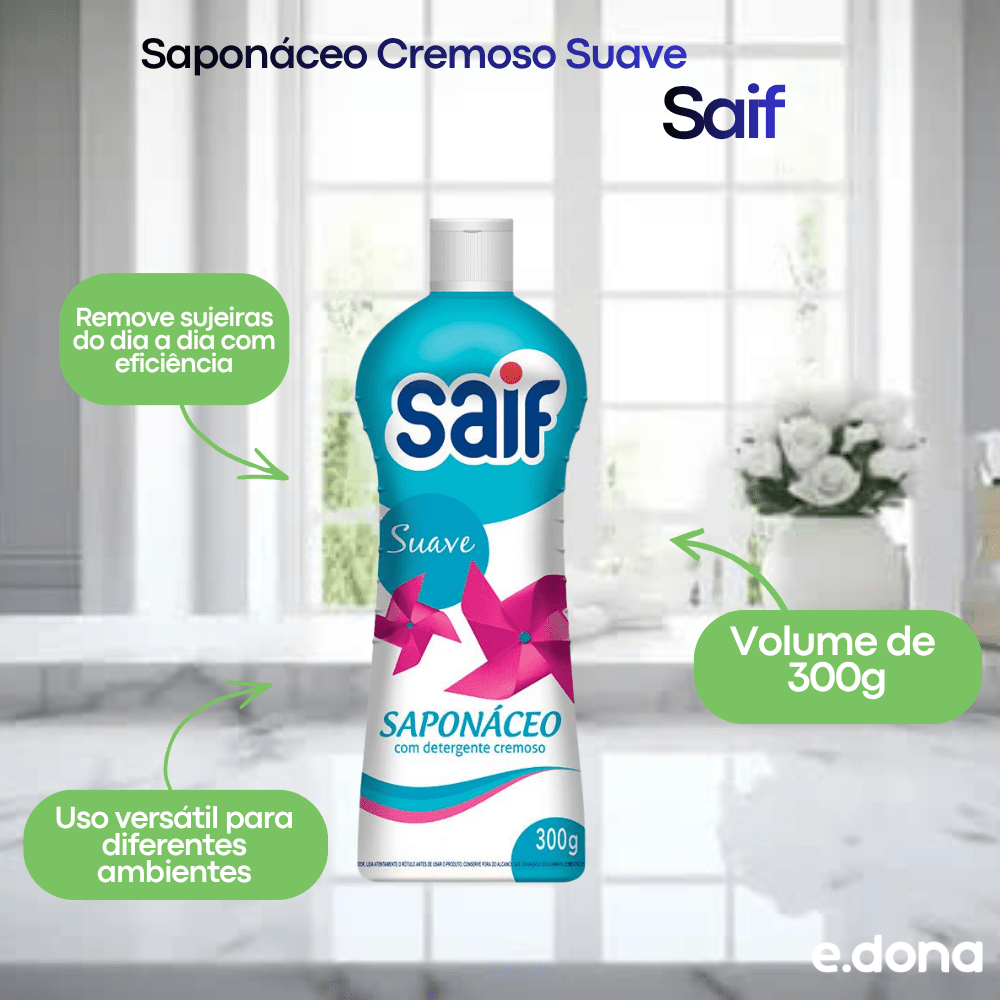 Saponáceo Cremoso Suave 300g Saif - e - dona