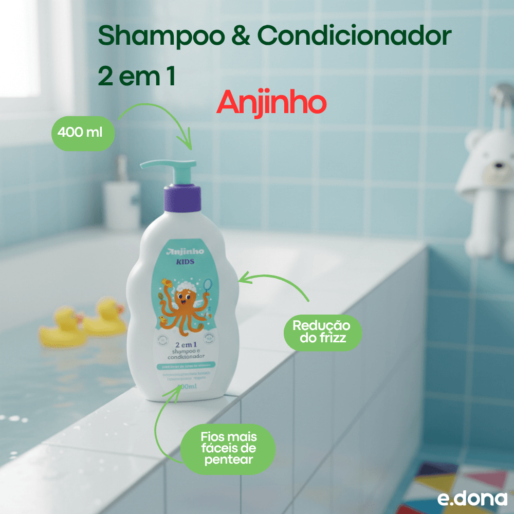 Shampoo 2 em 1 400ml Anjinho Kids - e - dona