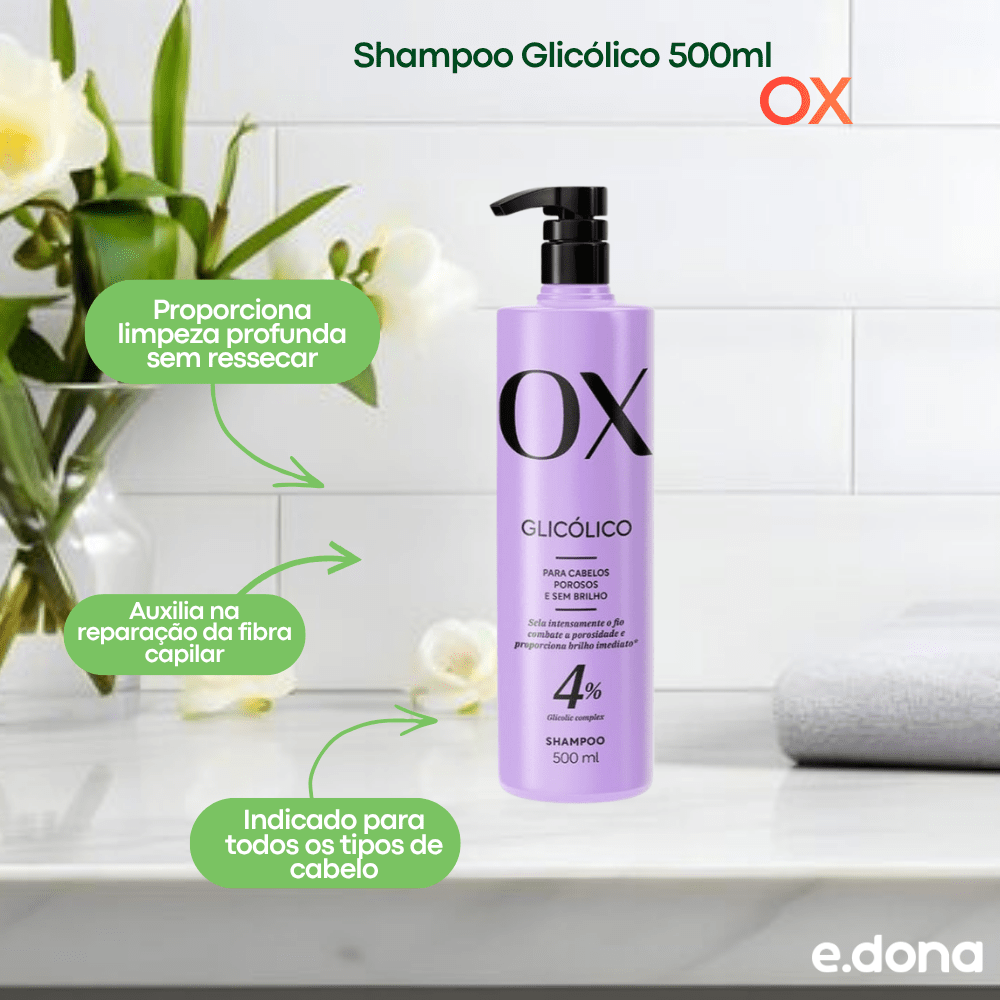 Shampoo OX Glicólico 500ml - e - dona