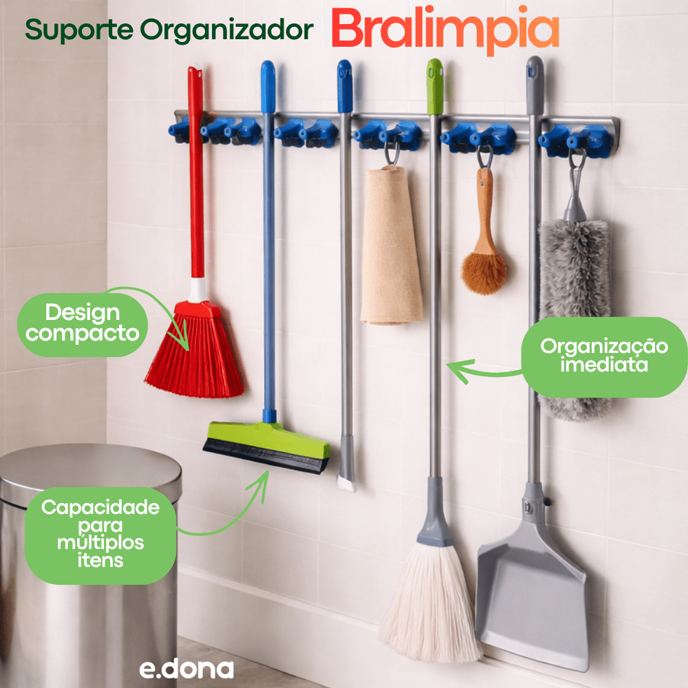 Suporte Organizador para Vassouras e Rodos Bralimpia - e - dona