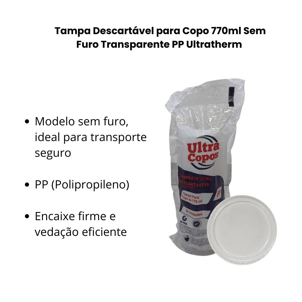 Tampa Descartável para Copo 770ml Sem Furo Transparente PP Ultratherm 50 Unidades - e - dona