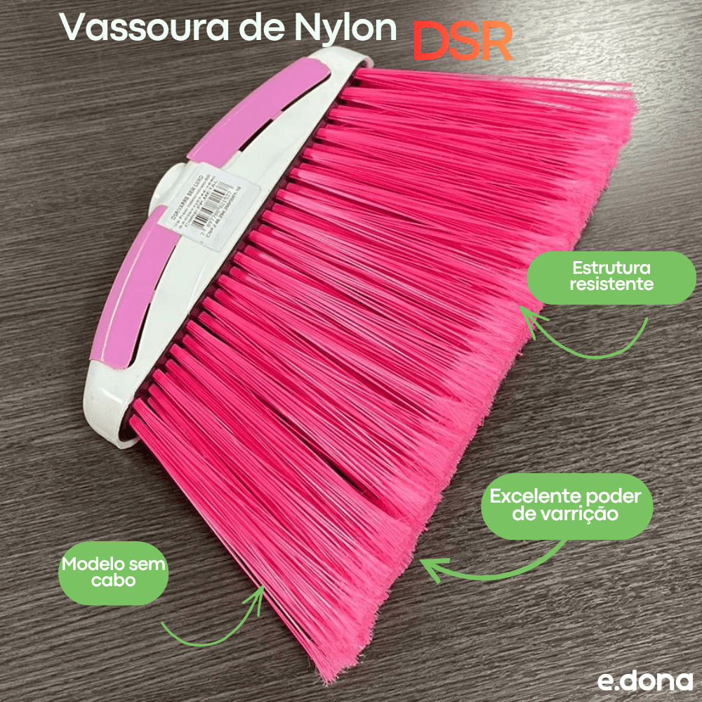 Vassoura de Nylon com Cerdas Plumadas Varre Bem sem Cabo DSR - e - dona